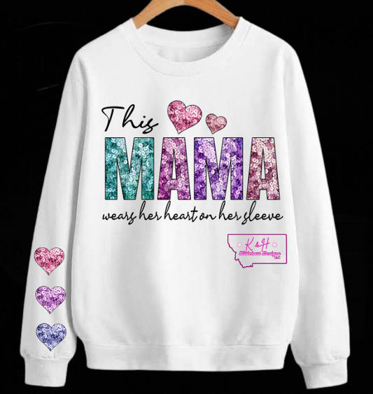 Mama wears her heart customizable sweatshirt/hoodie