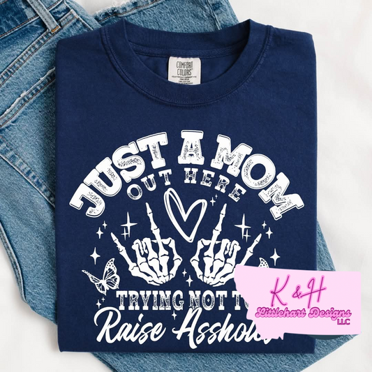 Just a mom trying to not raise little T SHIRT
